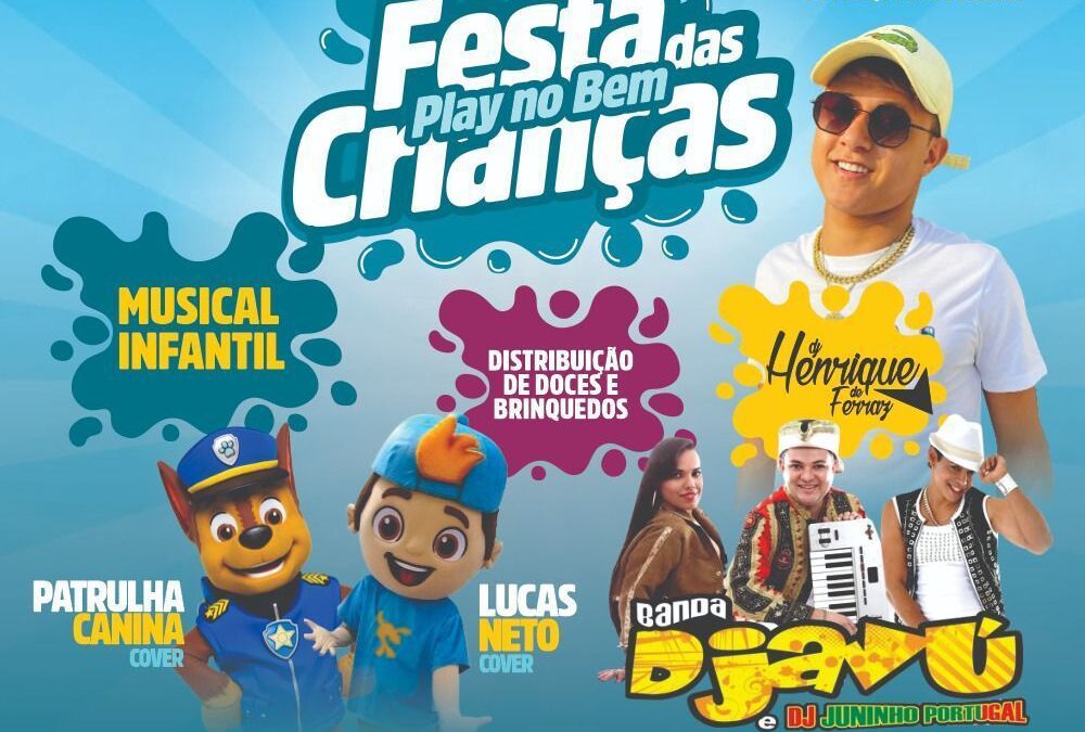 Festa das Crianças Play do Bem Dia 31 de Outubro