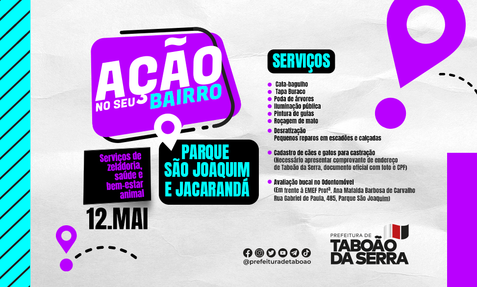 Ação no Seu Bairro acontece nesta sexta-feira, 12/05, no Parque São Joaquim e Jacarandá em Taboão da Serra