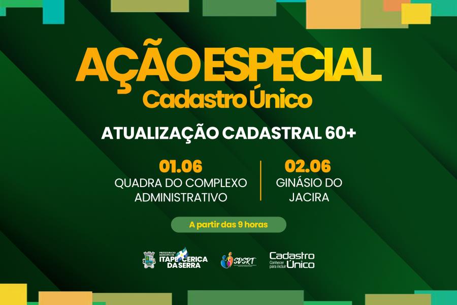 Cadastro Único fará Ação Especial 60+